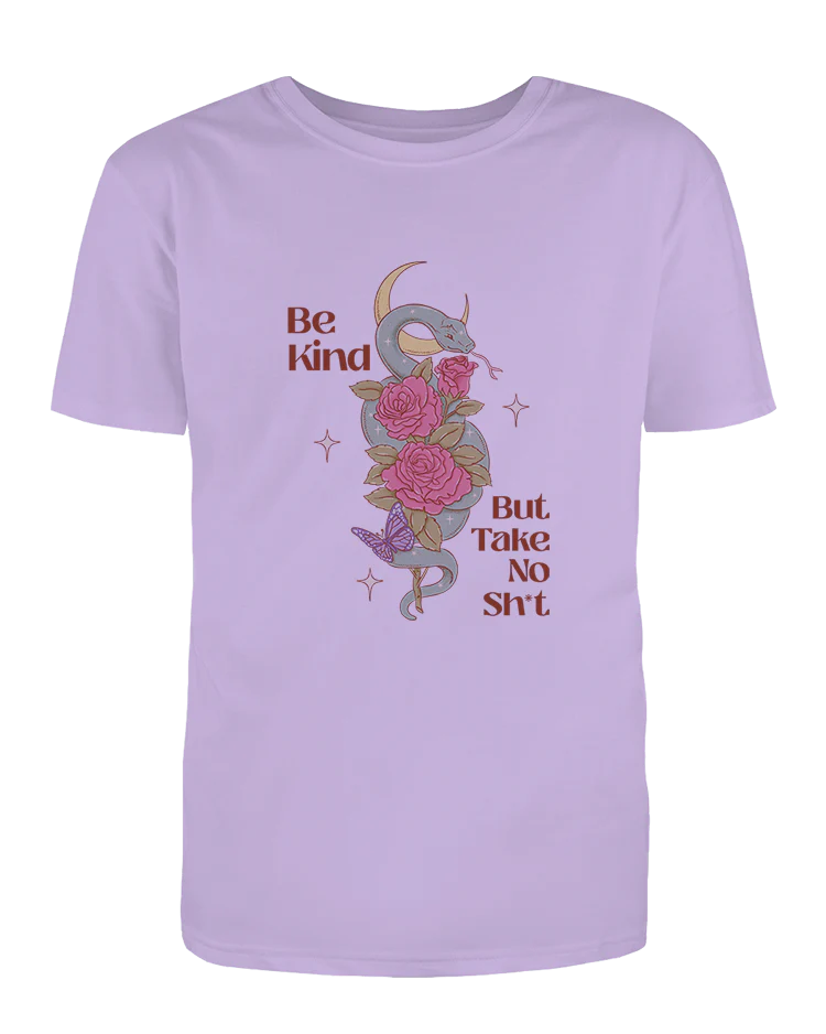 Be Kind, But Take No Sh*t - T-Shirt - Image 3