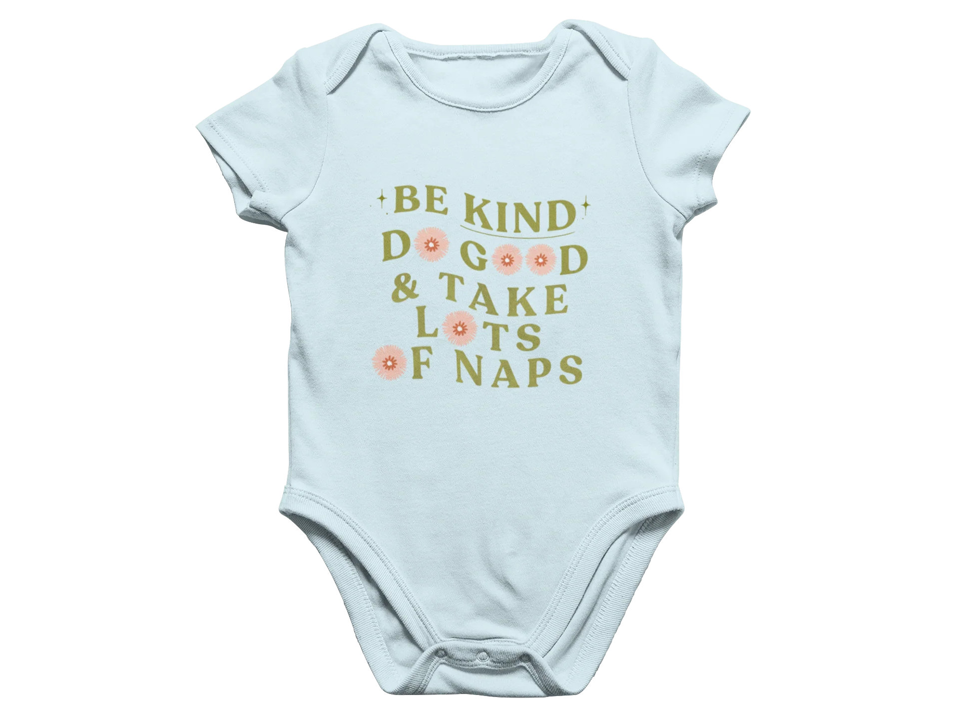 Be Kind, Do Good & Take Lots Of Naps - Baby Onesie - Image 5