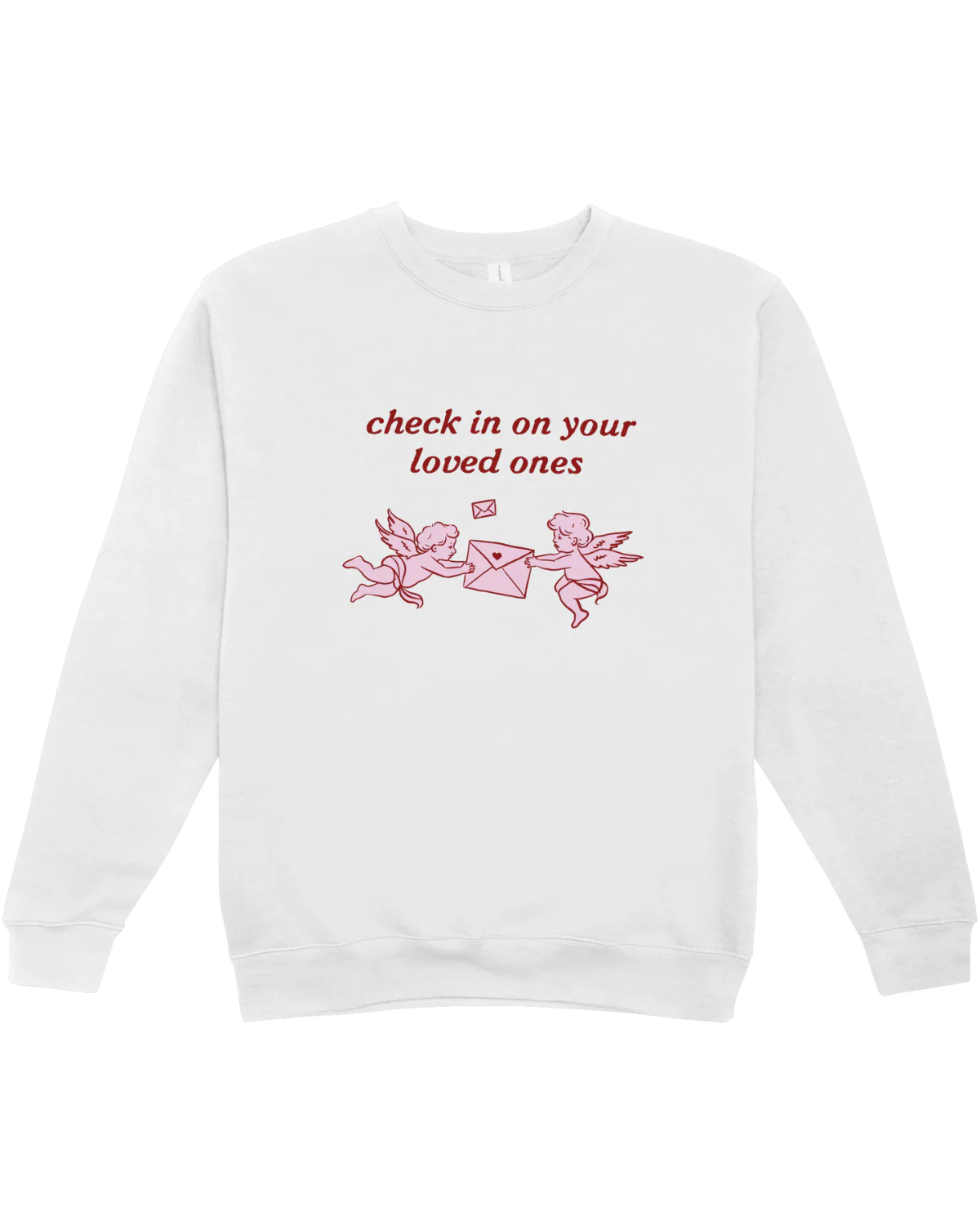 Check In With Your Loved Ones - Sweatshirt - Image 2