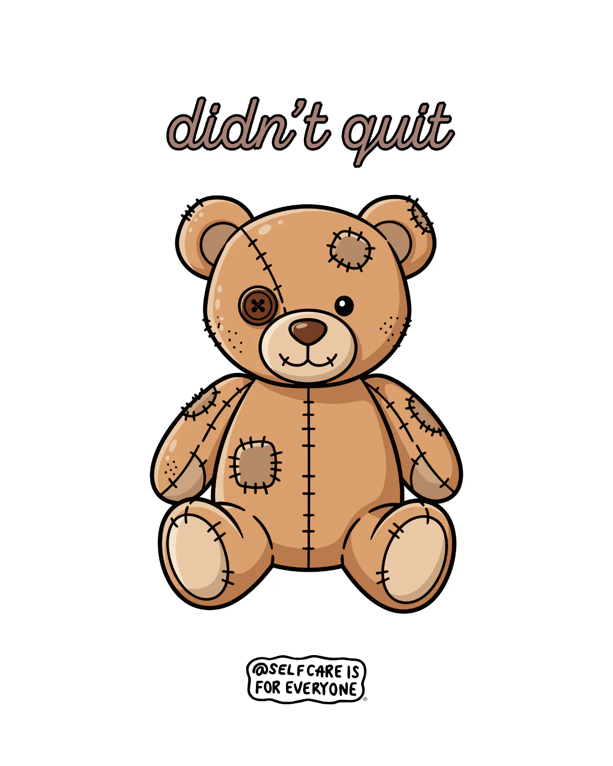 Didn't Quit (Teddy Bear w/ Patches) - Sweatshirt - Image 2