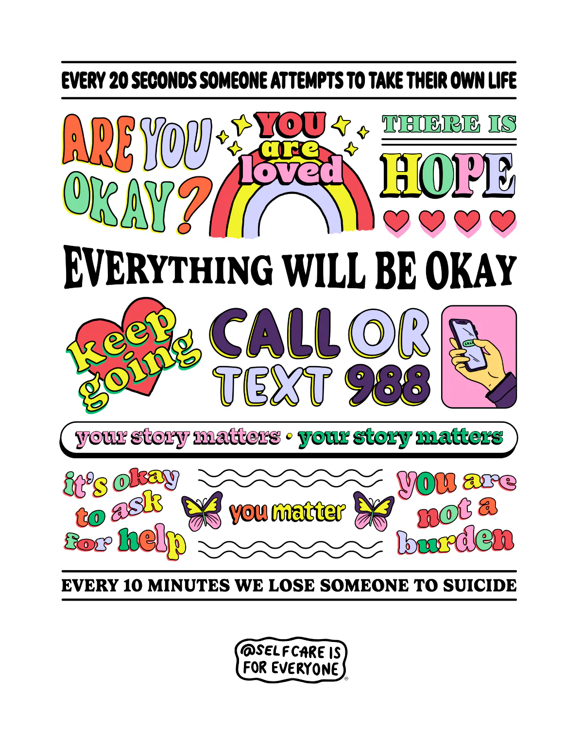 Everything Will Be Okay; Every 20 Seconds, Someone Attempts To Take Their Own Life - T-Shirt - Image 2