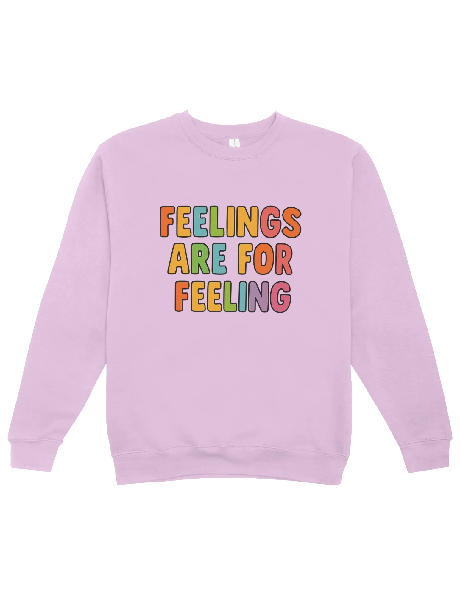 Feelings Are For Feeling - Sweatshirt - Image 3