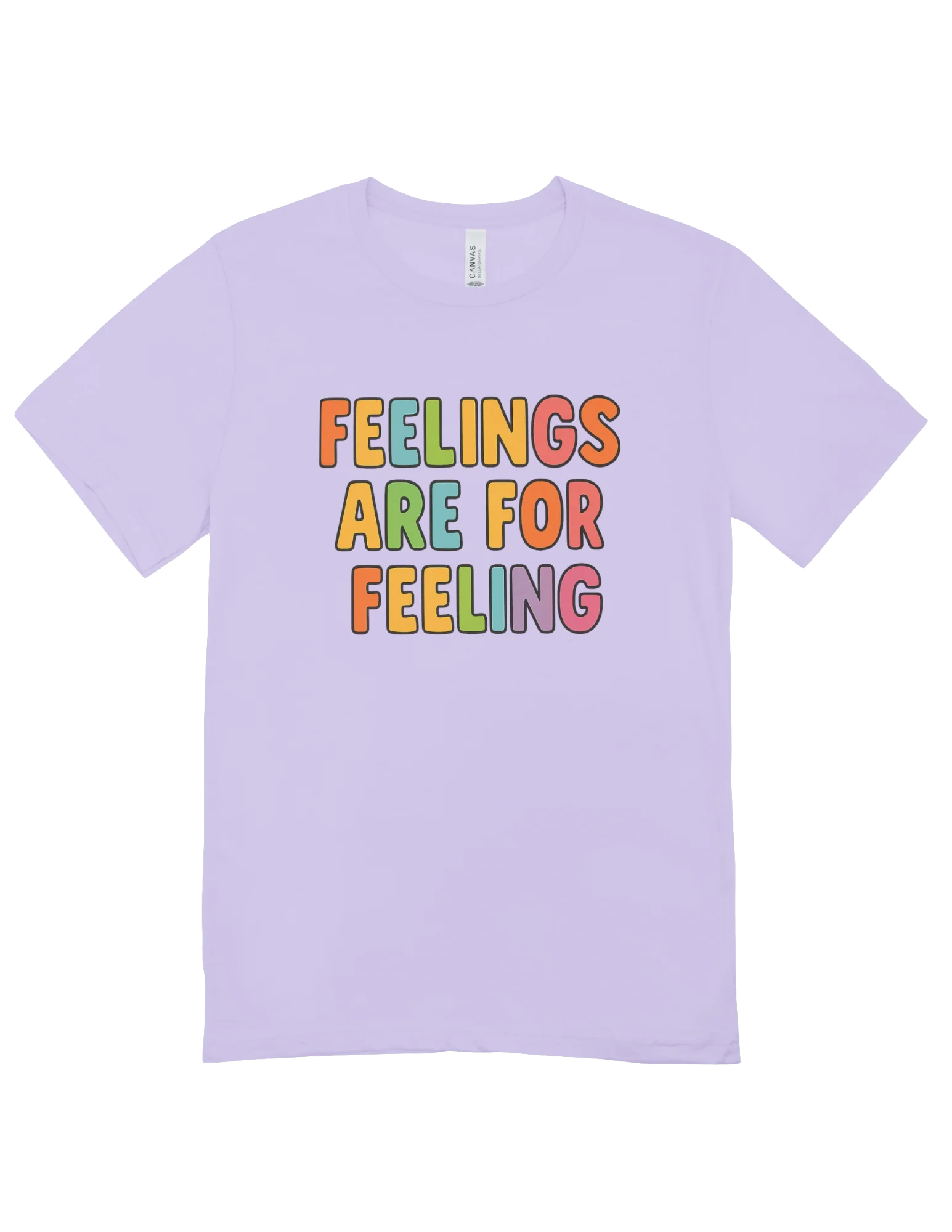 Feelings Are For Feeling - T-Shirt - Image 2