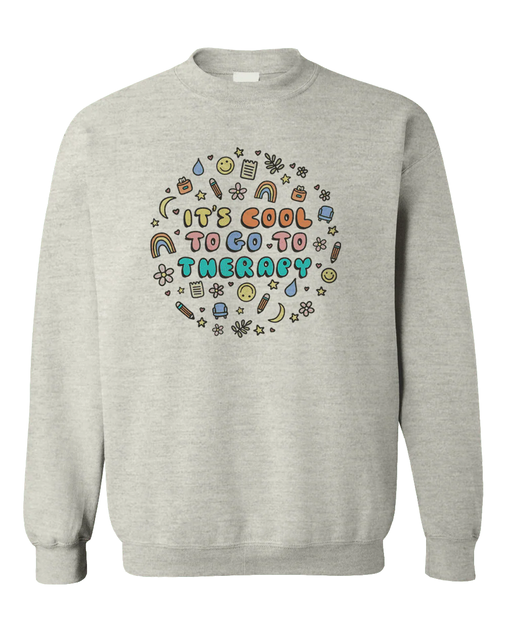 It's Cool To Go To Therapy - Sweatshirt - Image 3