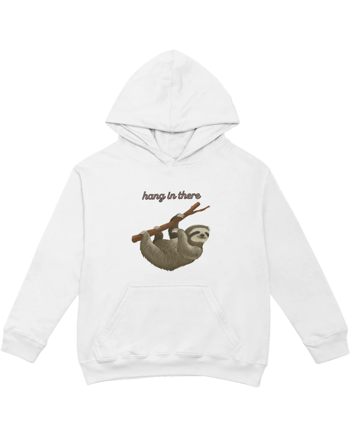 Hang In There (Sloth) - Hoodie