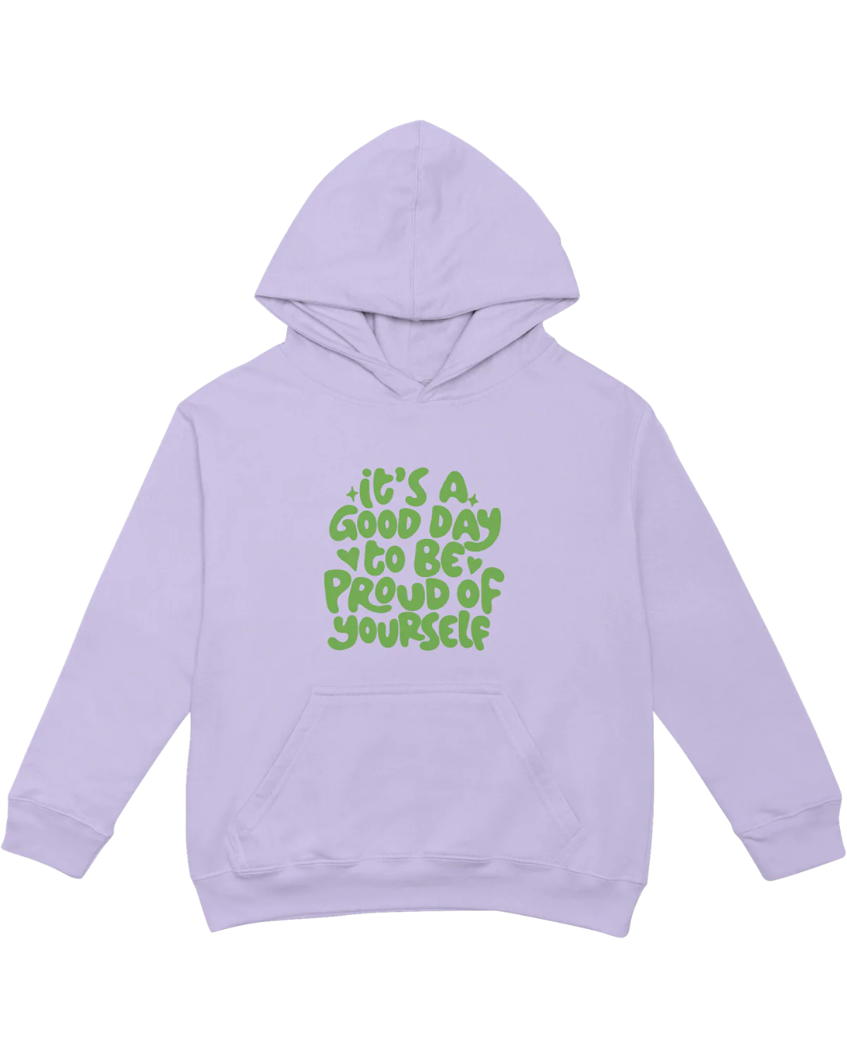 It's A Good Day To Be Proud Of Yourself - Hoodie - Image 4