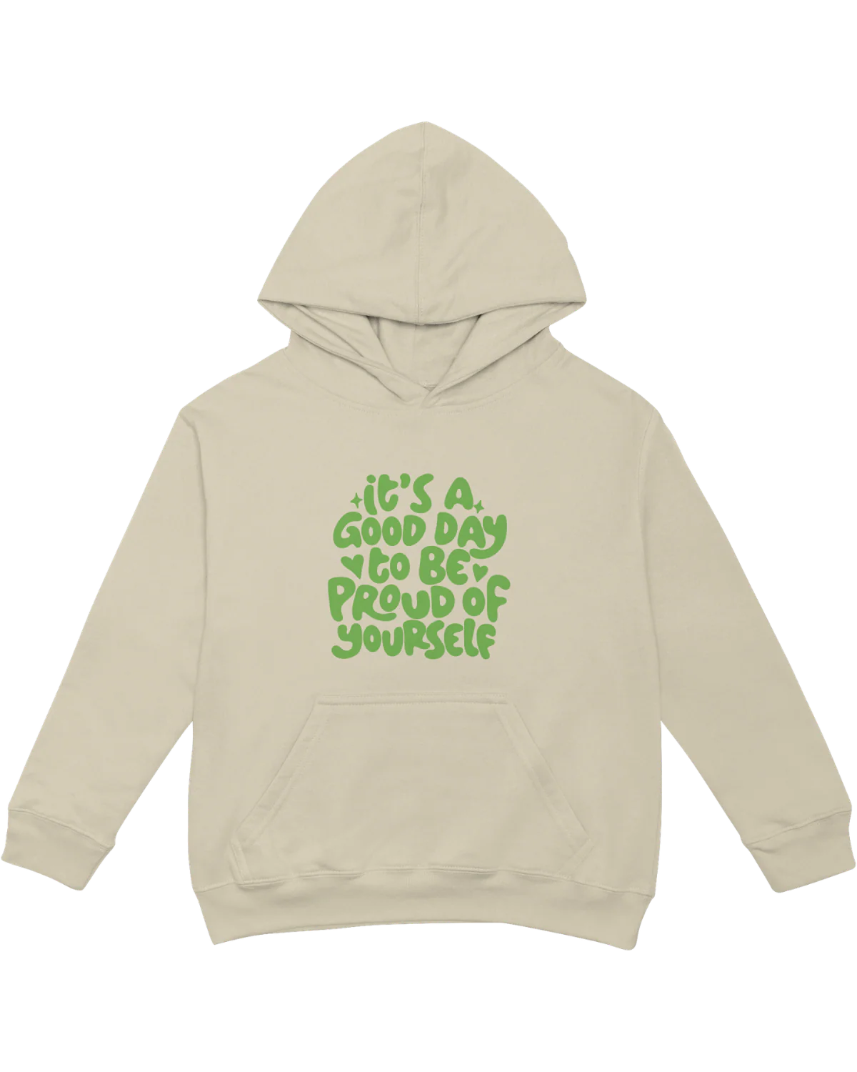 It's A Good Day To Be Proud Of Yourself - Hoodie - Image 7