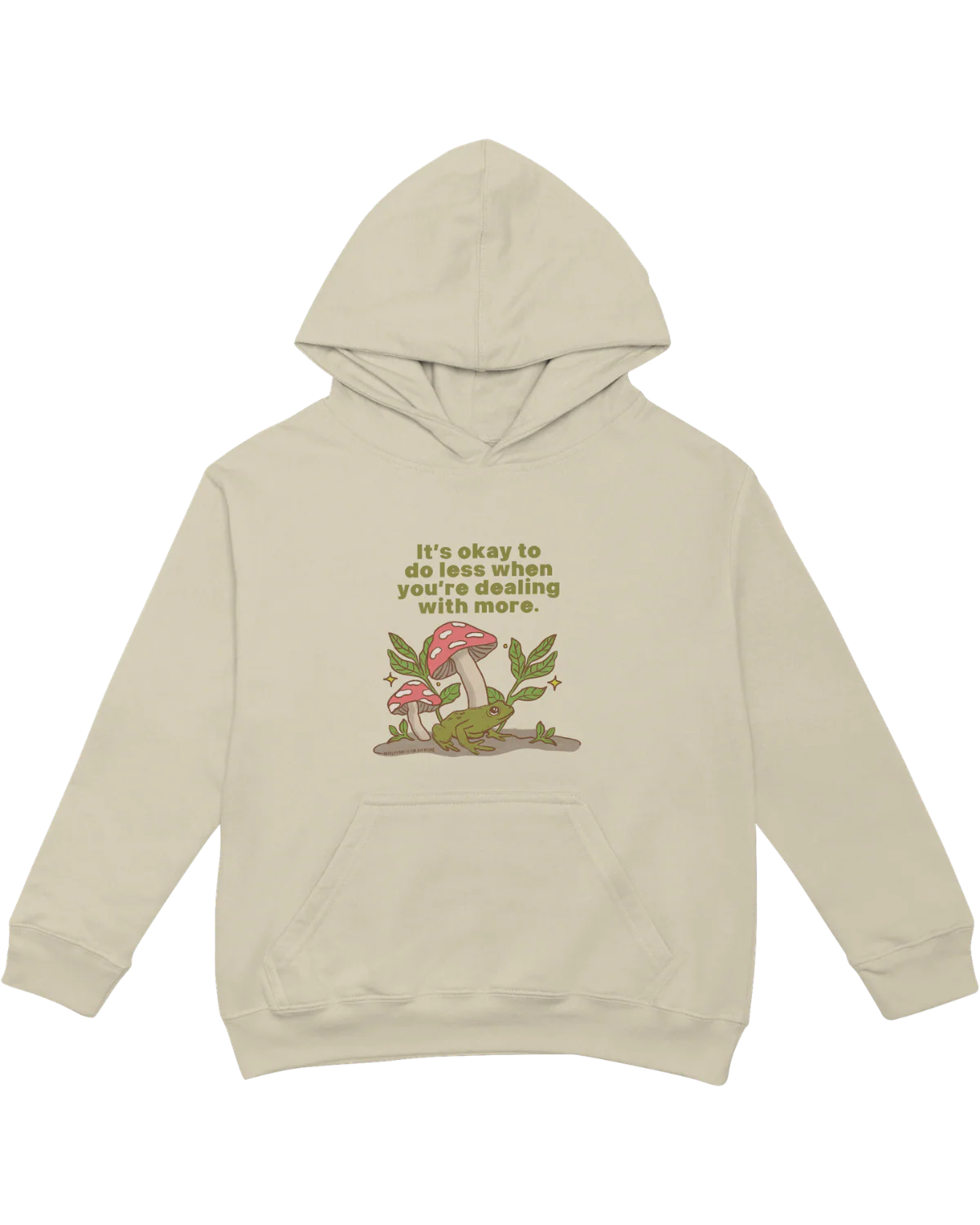 It's Okay To Do Less When You're Dealing With More (Frog) - Hoodie - Image 7