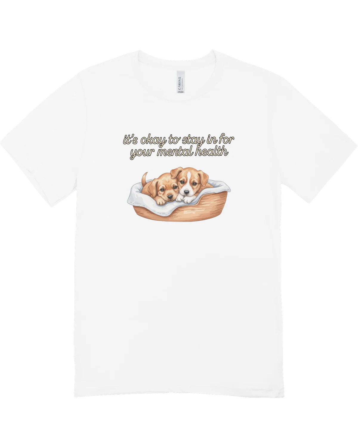 It's Okay To Stay In For Your Mental Health (Beagles) - T-Shirt