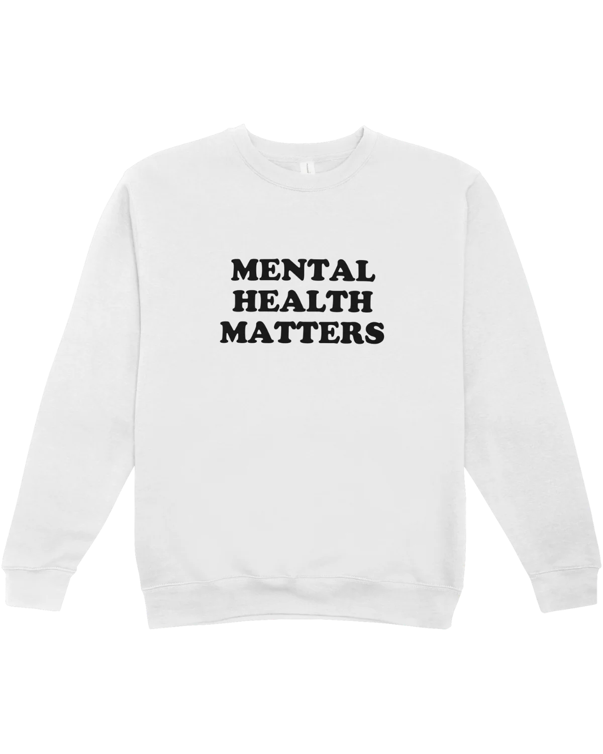 Mental Health Matters - Sweatshirt