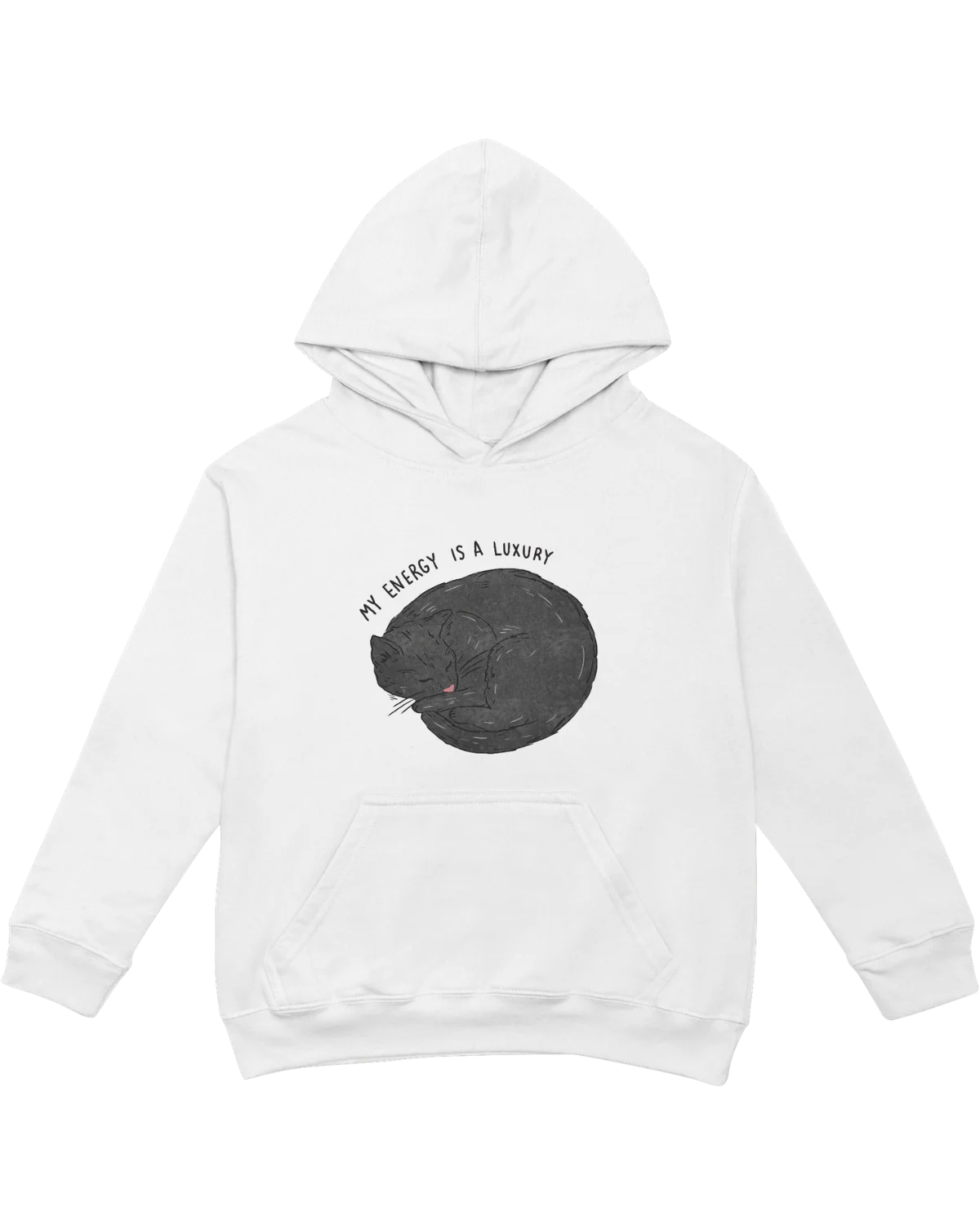 My Energy Is A Luxury (Black Cat) - Hoodie