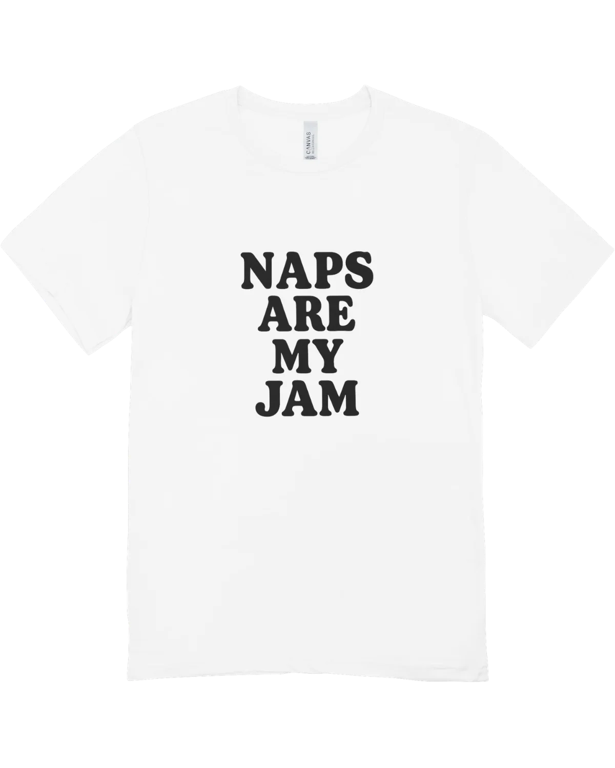 NAPS ARE MY JAM - T-Shirt