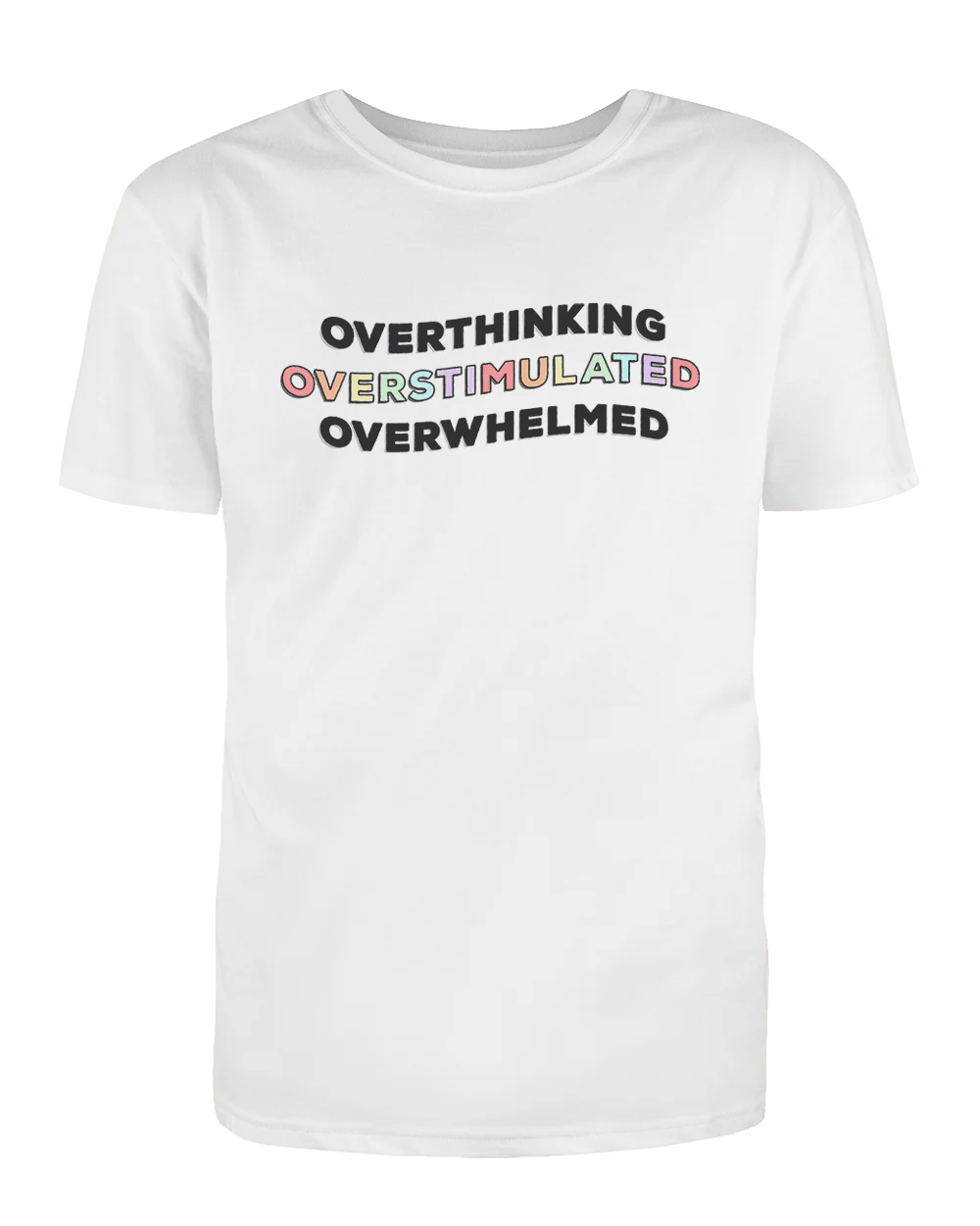 Overthinking, Overstimulated, Overwhelmed - T-Shirt - Image 2