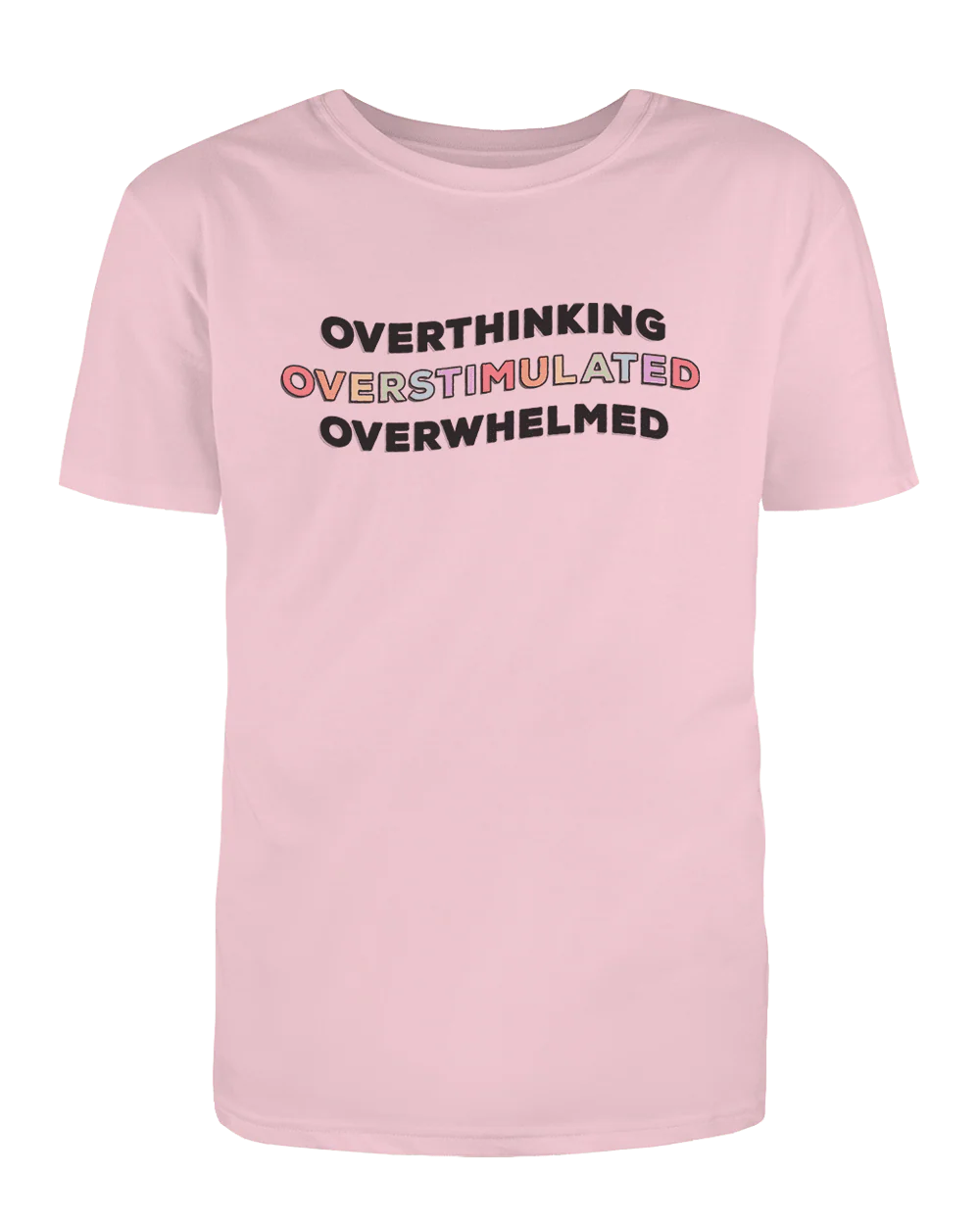 Overthinking, Overstimulated, Overwhelmed - T-Shirt - Image 6