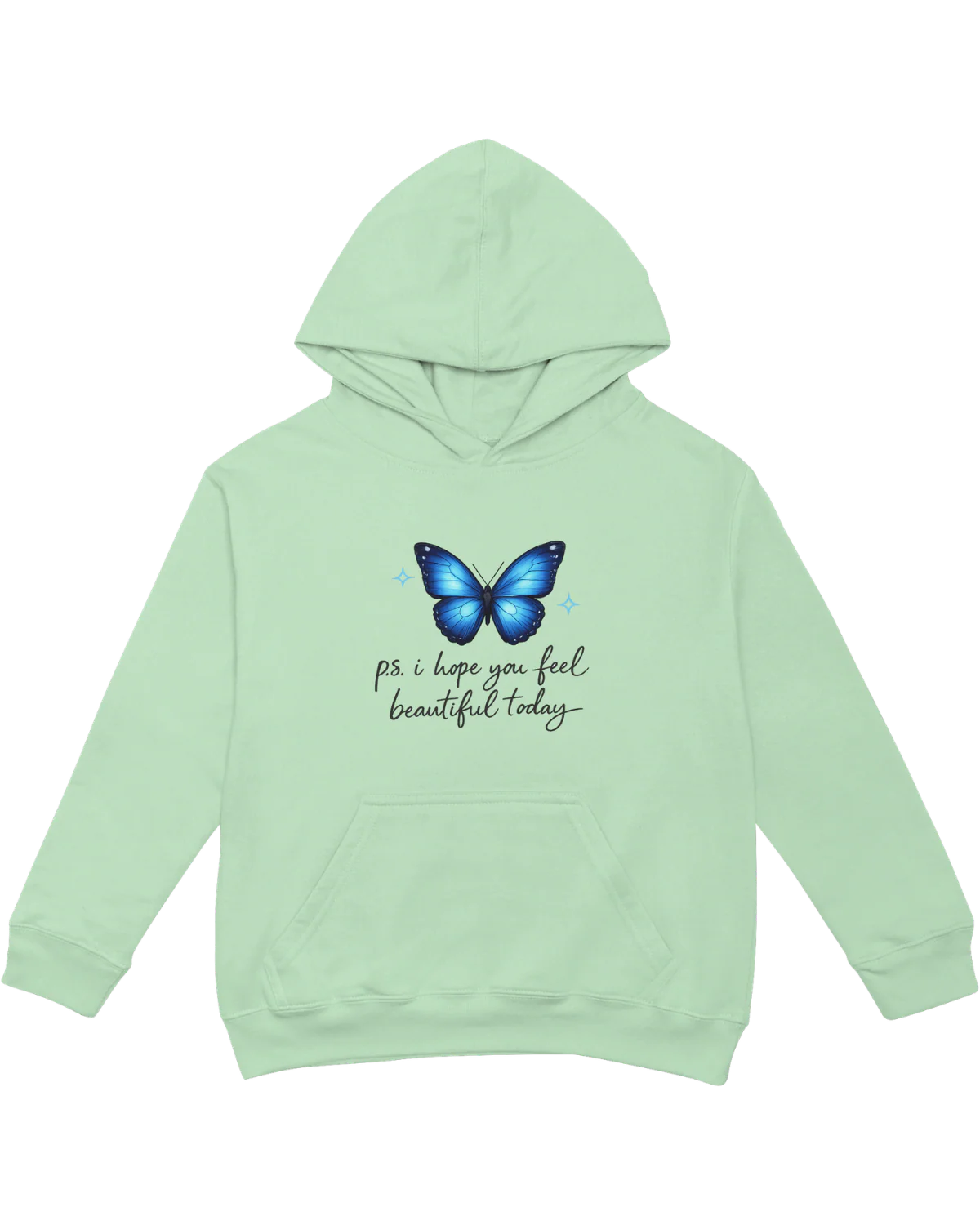 P.S. I Hope You Feel Beautiful Today - Hoodie - Image 4