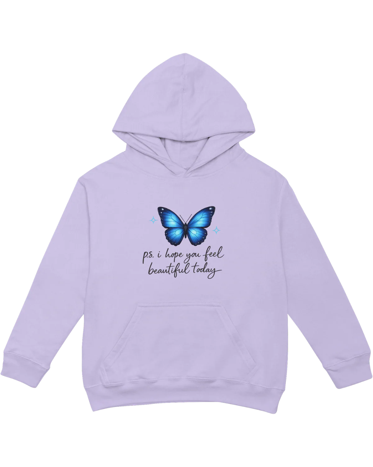P.S. I Hope You Feel Beautiful Today - Hoodie - Image 6