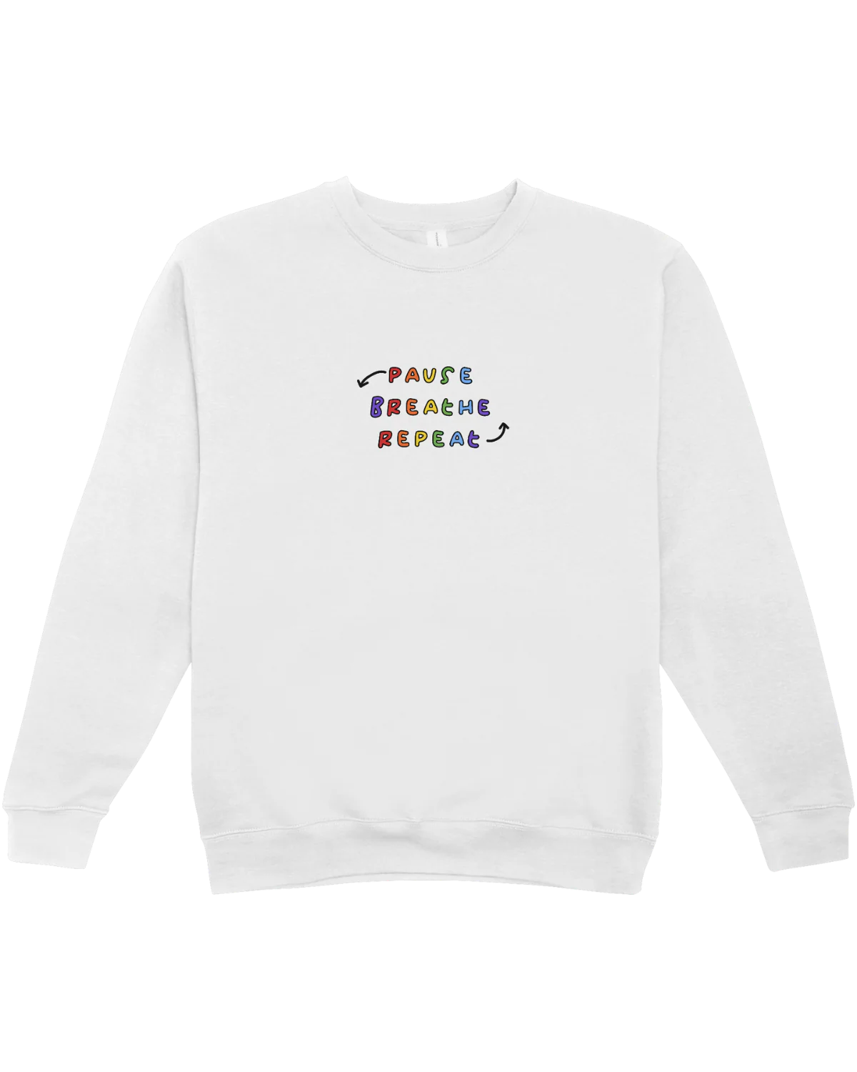 Pause Breathe Repeat + Check In With Yourself As Often As You Check Your Phone - Sweatshirt - Image 2