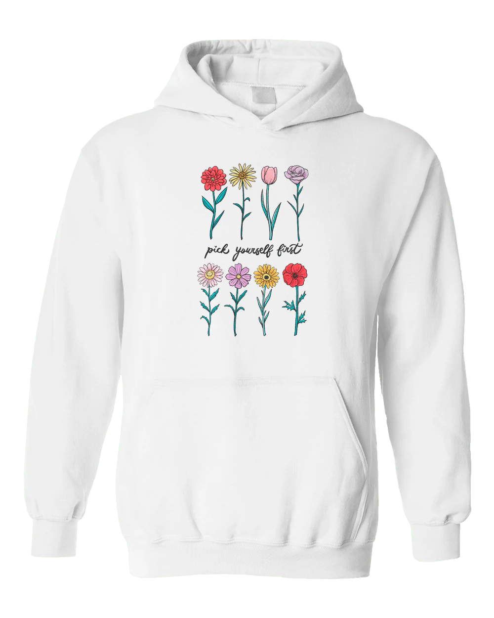 Pick Yourself First - Hoodie - Image 3