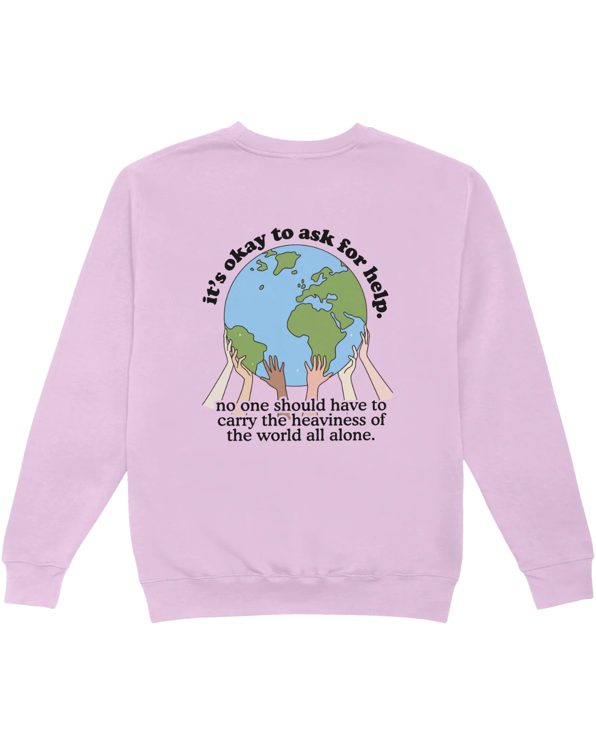 Please Stay; It's Okay To Ask For Help - Sweatshirt - Image 6