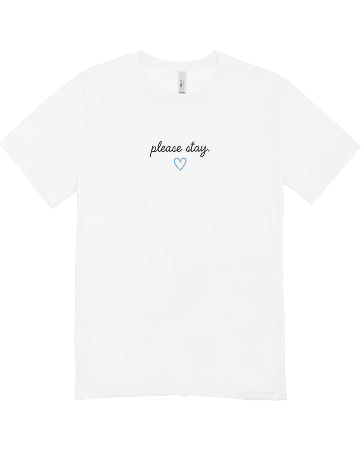 Please Stay; It's Okay To Ask For Help - T-Shirt - Image 8