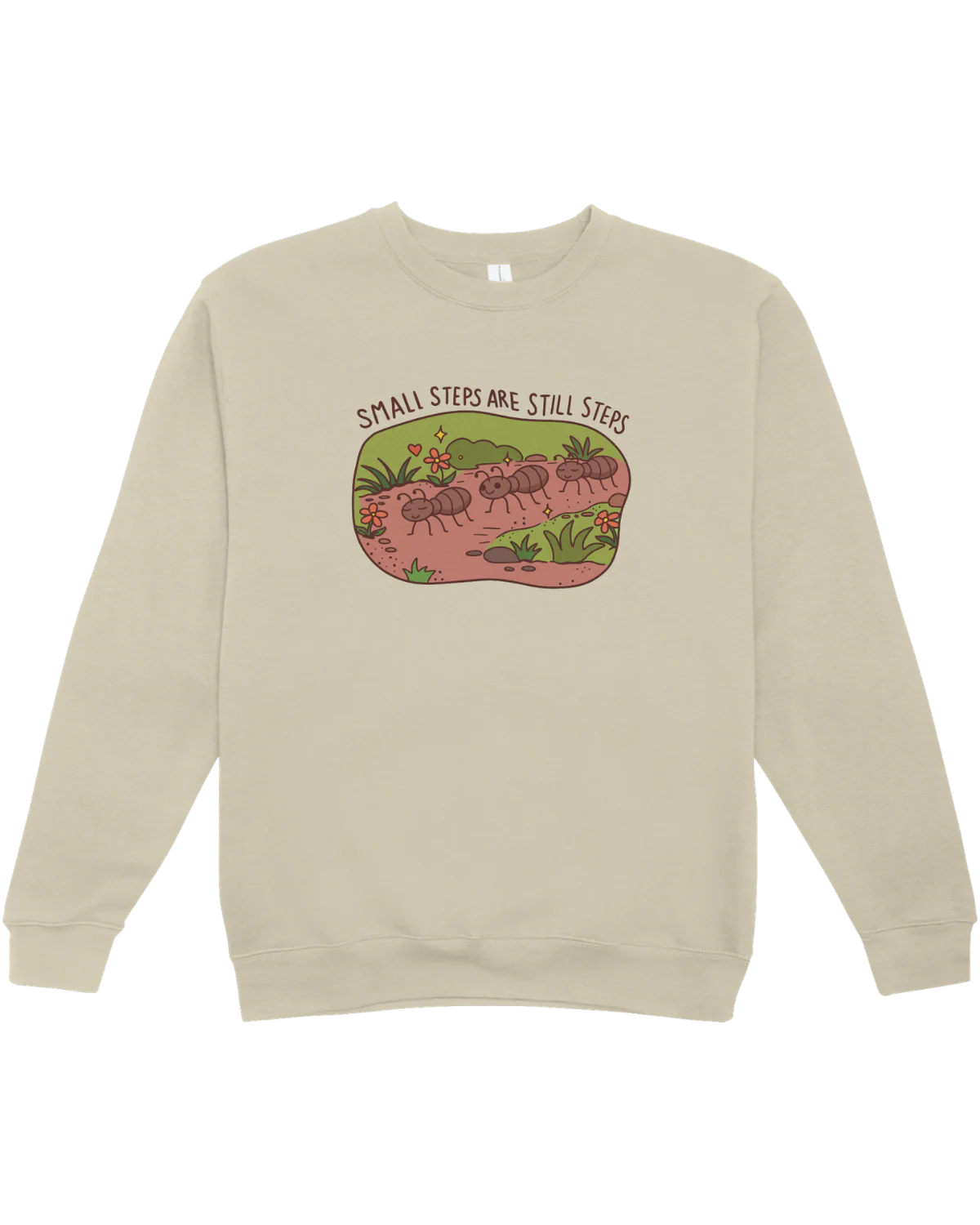 Small Steps Are Still Steps (Ants) - Sweatshirt - Image 6