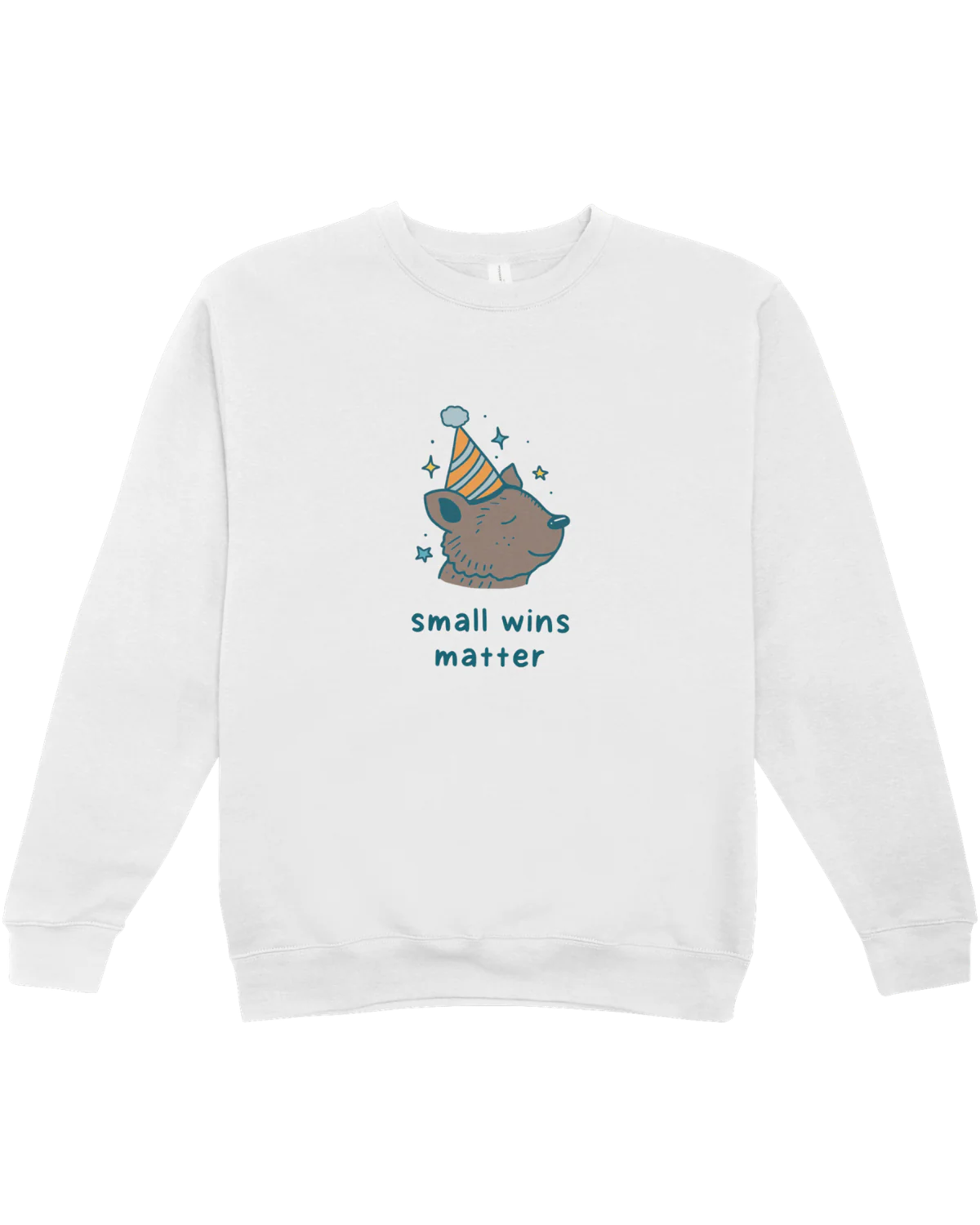Small Wins Matter (Birthday Bear) - Sweatshirt