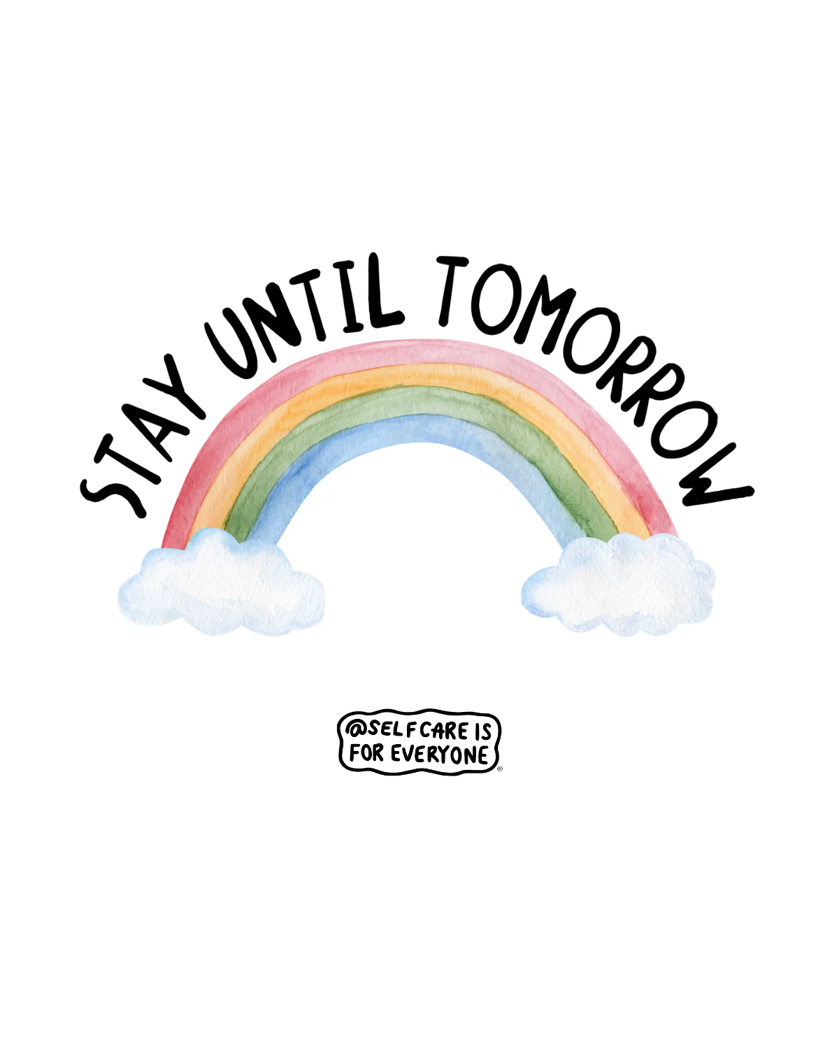 Stay Until Tomorrow - T-Shirt - Image 2