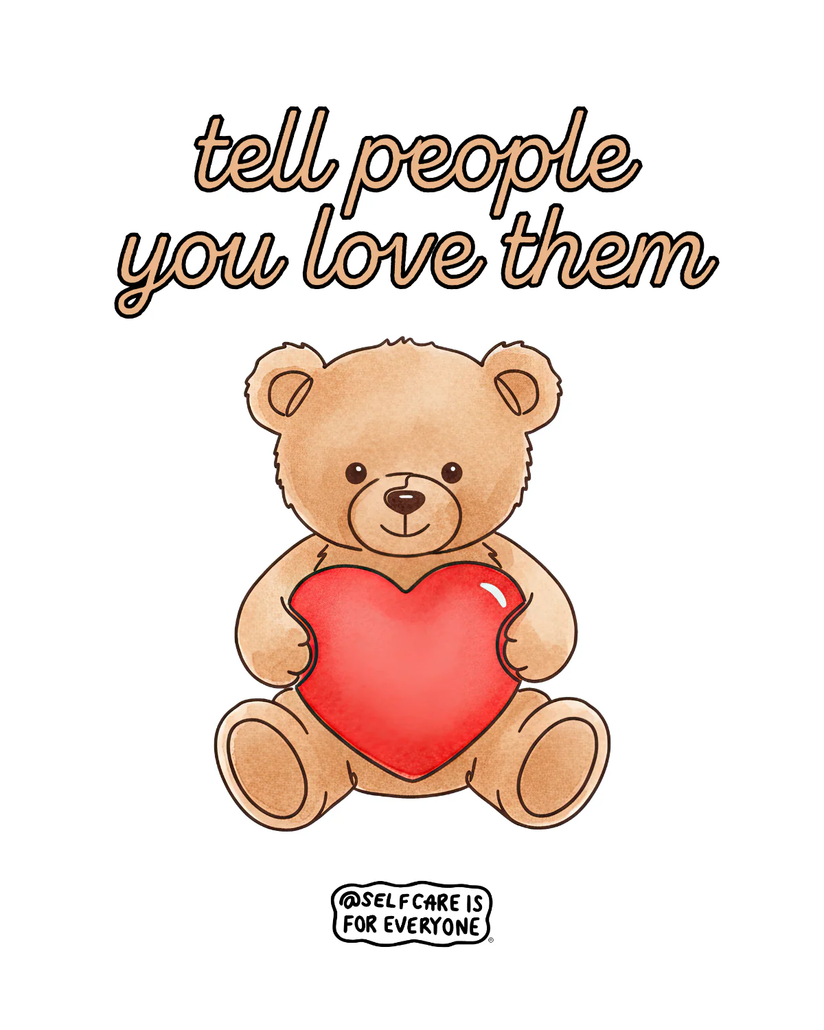 Tell People You Love Them (Teddy Bear) - Sweatshirt - Image 2