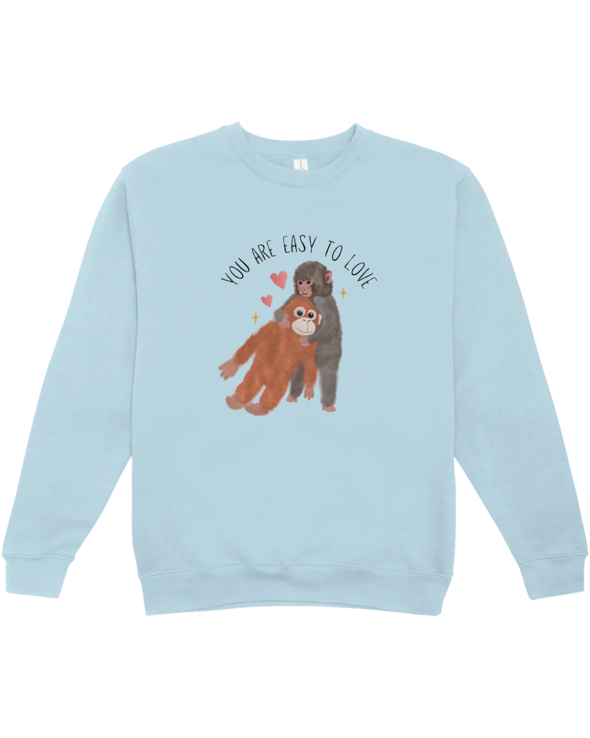 You Are Easy To Love (Punch, the Baby Macaque Monkey) - Sweatshirt - Image 5