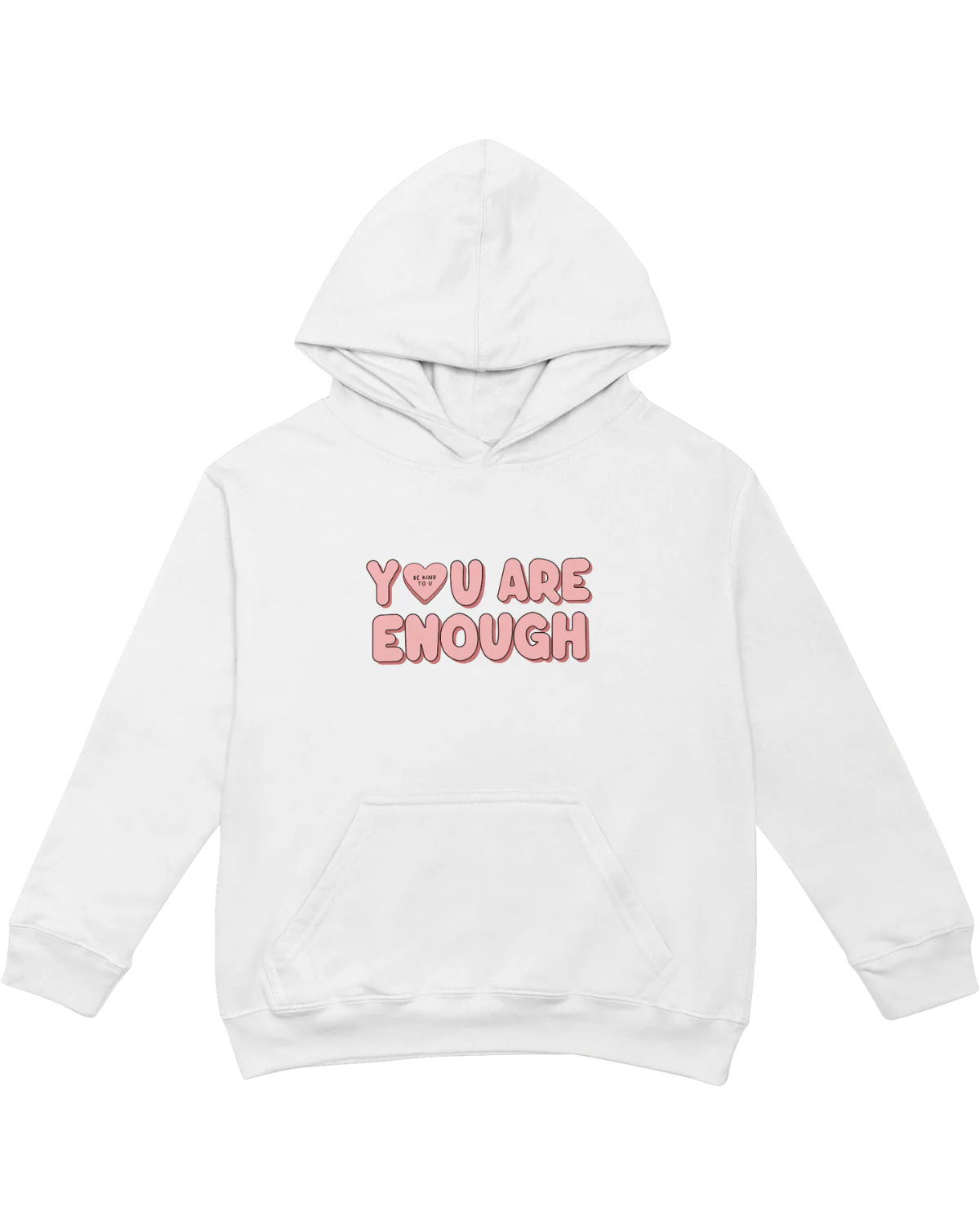You Are Enough + Candy Hearts (Pink 🩷) - Hoodie - Image 4