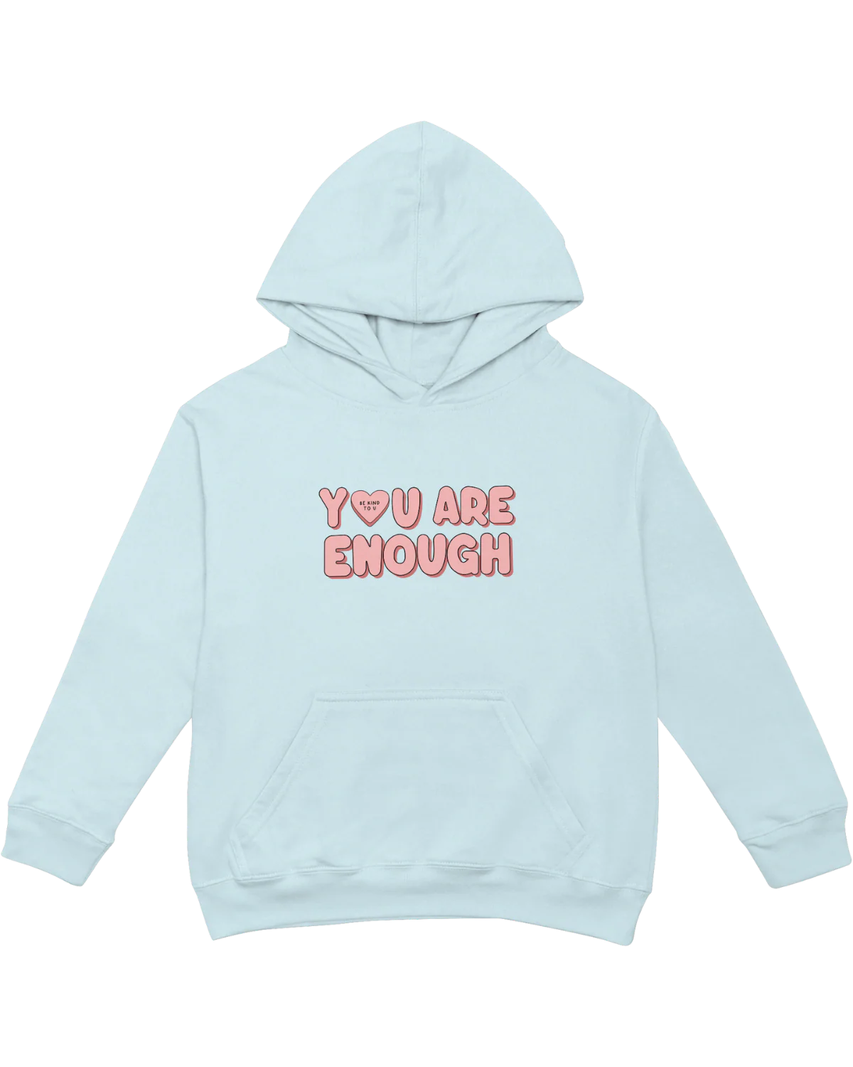 You Are Enough + Candy Hearts (Pink 🩷) - Hoodie - Image 6