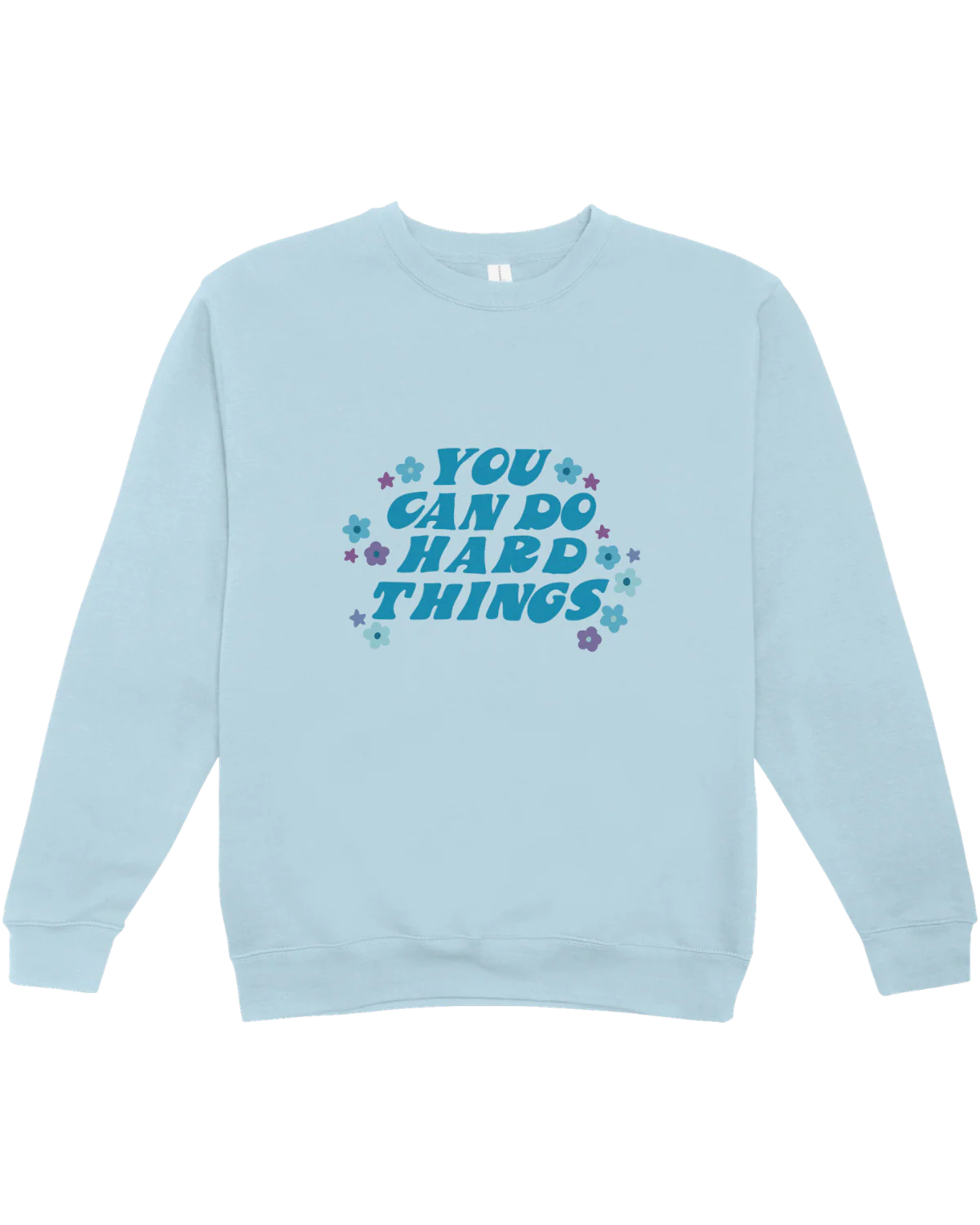 You Can Do Hard Things - Sweatshirt - Image 5