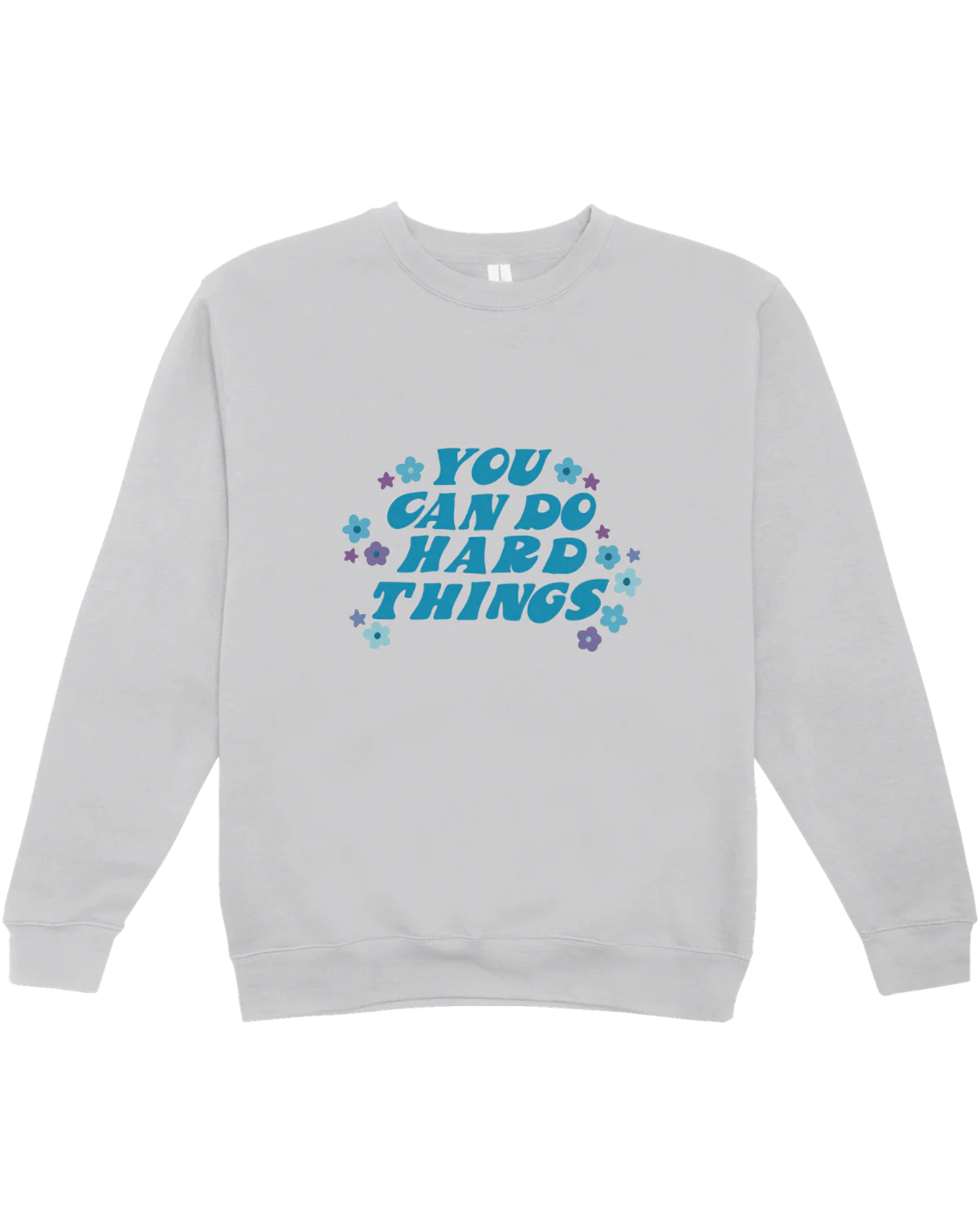 You Can Do Hard Things - Sweatshirt - Image 6
