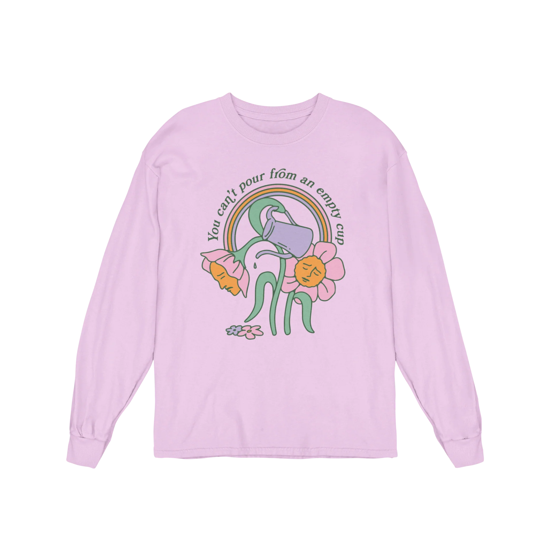 You Can't Pour From An Empty Cup - Long Sleeve Tee - Image 4