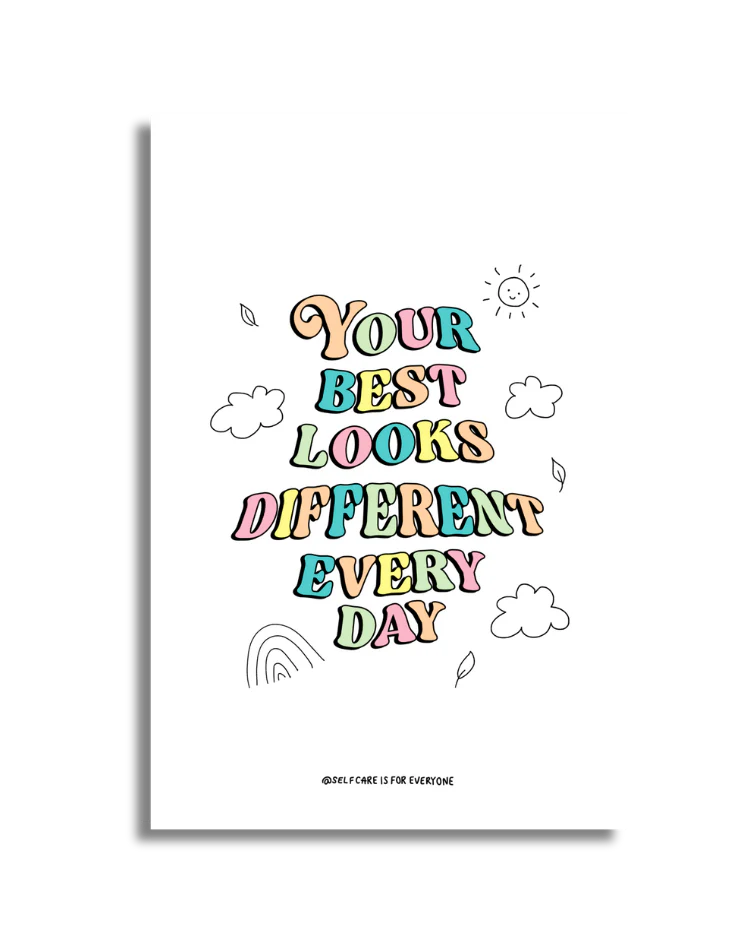 Your Best Looks Different Every Day - Poster